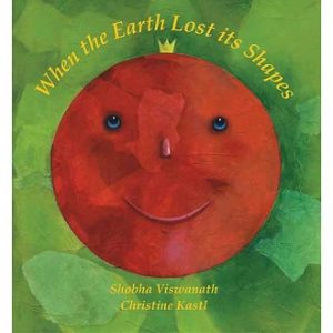 When the Earth Lost its Shapes - Children Picture Book
