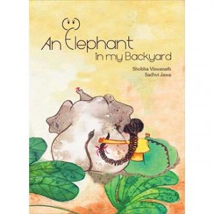 An Elephant in my Backyard - Children Picture Book