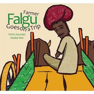Farmer Falgu Goes on a Trip - Children Picture Book