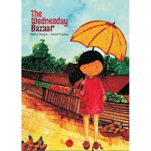 The Wednesday Bazaar - Children Picture Book