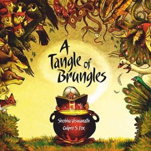 A Tangle of Brungles - Children Picture Book