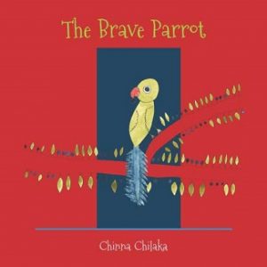 The Brave Parrot - Children Picture Book