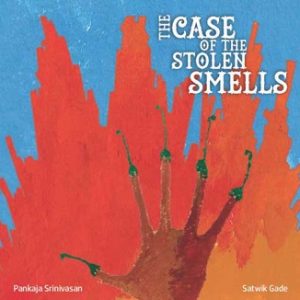 The Case of the Stolen Smells - Children Picture Book